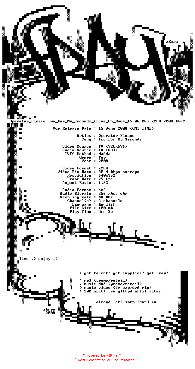 NFO for the release Operator_Please-Two_For_My_Seconds_(Live_On_Rove_15-06-08)-x264-2008-FRAY by FRAY
