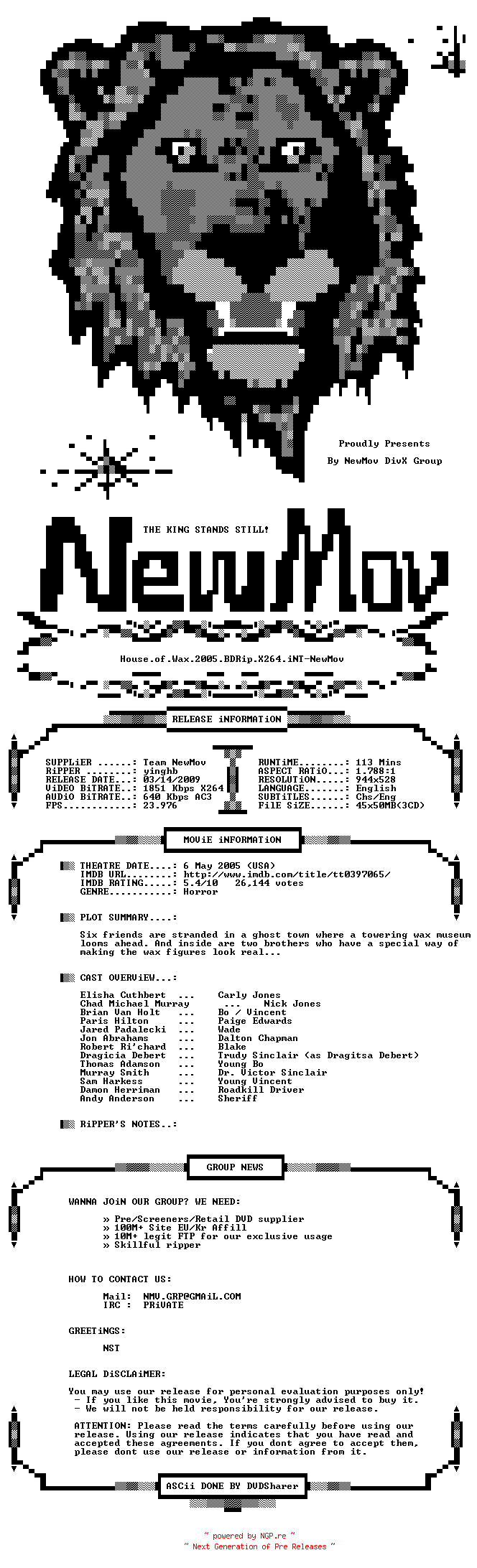 NFO for the release House.of.Wax.2005.BDRip.X264.iNT-NewMov by NewMov