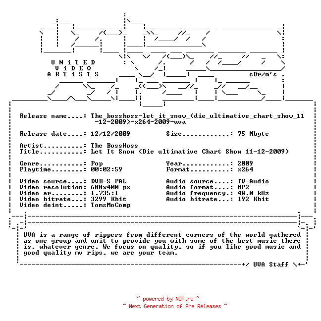 NFO for the release The_bosshoss-let_it_snow_(die_ultimative_chart_show_11-12-2009)-x264-2009-uva by uva