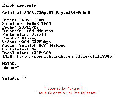 NFO for the release Criminal.2008.720p.BluRay.x264-EnDoR by EnDoR