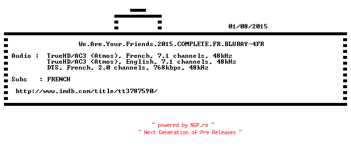 NFO for the release We.Are.Your.Friends.2015.COMPLETE.FR.BLURAY-4FR by 4FR