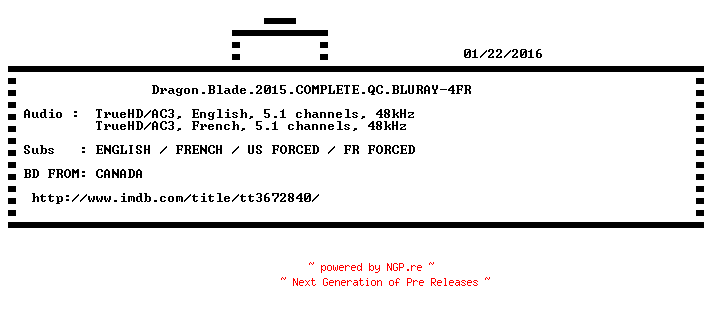 NFO for the release Dragon.Blade.2015.COMPLETE.QC.BLURAY-4FR by 4FR