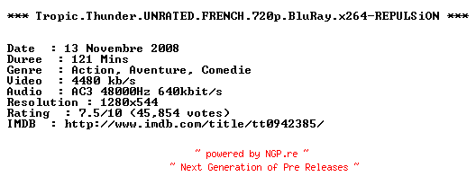 NFO for the release Tropic.Thunder.UNRATED.FRENCH.720p.BluRay.x264-REPULSiON by REPULSiON