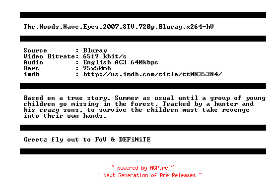 NFO for the release The.Woods.Have.Eyes.2007.STV.720p.Bluray.x264-hV by hV