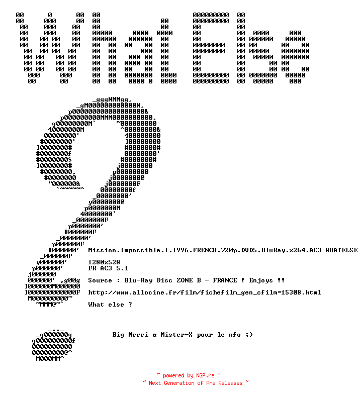 NFO for the release Mission.Impossible.1.1996.FRENCH.720p.DVD5.BluRay.x264.AC3-WHATELSE by WHATELSE