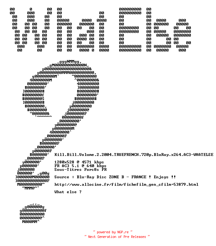 NFO for the release Kill.Bill.Volume.2.2004.TRUEFRENCH.720p.BluRay.x264.AC3-WHATELSE by WHATELSE