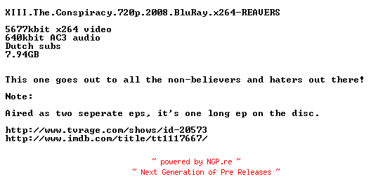 NFO for the release XIII.The.Conspiracy.720p.BluRay.x264-REAVERS by REAVERS