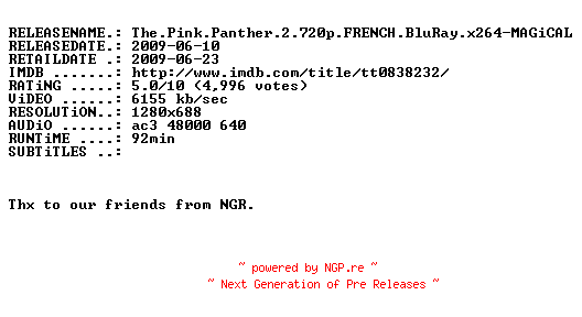 NFO for the release The.Pink.Panther.2.720p.FRENCH.BluRay.x264-MAGiCAL by MAGiCAL