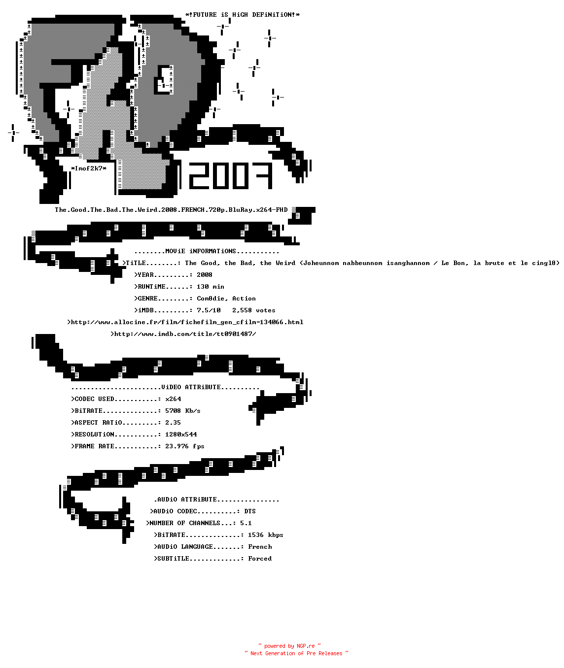 NFO for the release The.Good.The.Bad.The.Weird.2008.FRENCH.720p.BluRay.x264-FHD by FHD