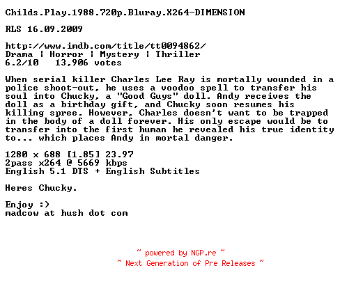 NFO for the release Childs.Play.1988.720p.Bluray.X264-DIMENSION by DIMENSION