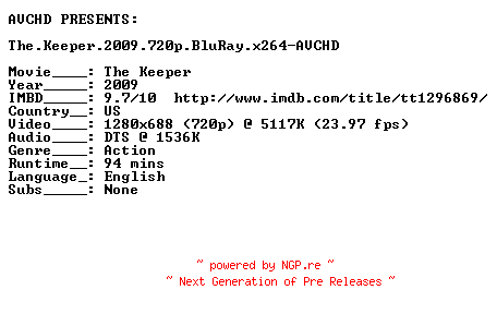NFO for the release The.Keeper.2009.720p.BluRay.x264-AVCHD by AVCHD