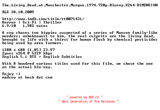 NFO for the release The.Living.Dead.at.Manchester.Morgue.1974.720p.Bluray.X264-DIMENSION by DIMENSION