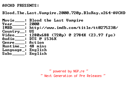 NFO for the release Blood.The.Last.Vampire.2000.720p.BluRay.x264-AVCHD by AVCHD