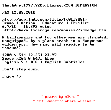 NFO for the release The.Edge.1997.720p.Bluray.X264-DIMENSION by DIMENSION