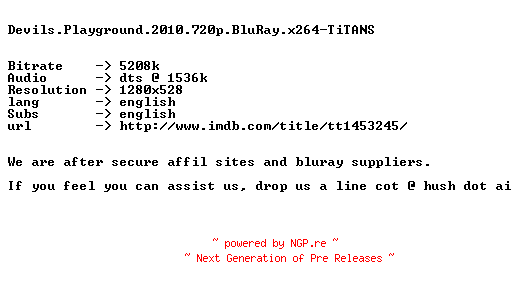 NFO for the release Devils.Playground.2010.720p.BluRay.x264-TiTANS by TiTANS
