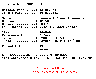 NFO for the release Jack.in.Love.2010.German.720p.BluRay.x264-EHEC by EHEC