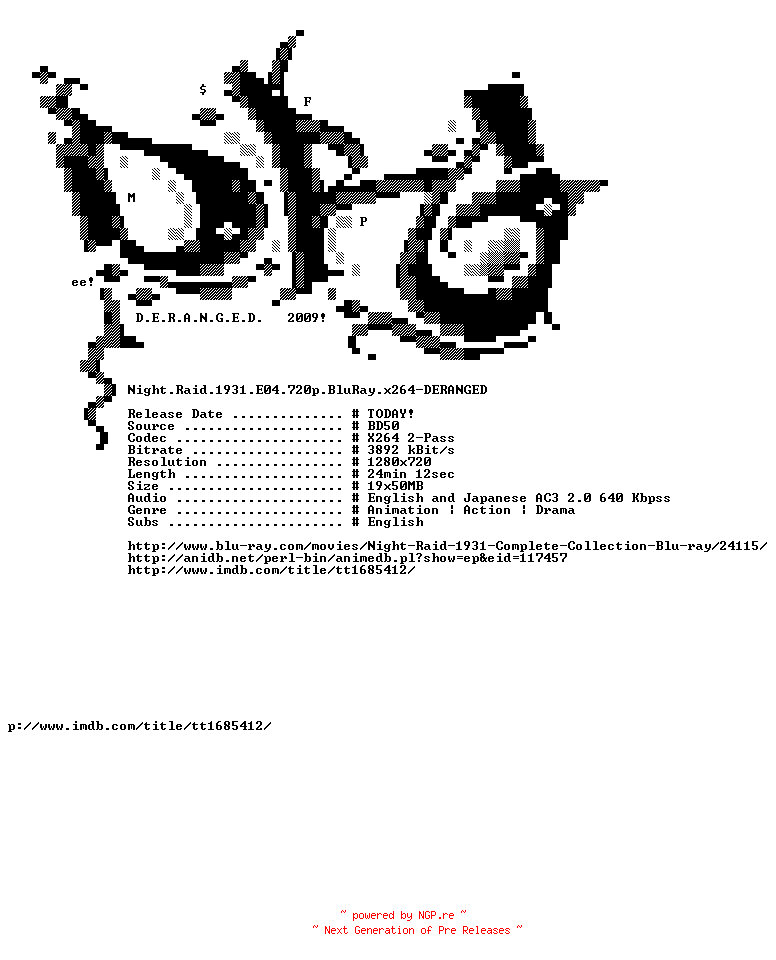 NFO for the release Night.Raid.1931.E04.720p.BluRay.x264-DERANGED by DERANGED