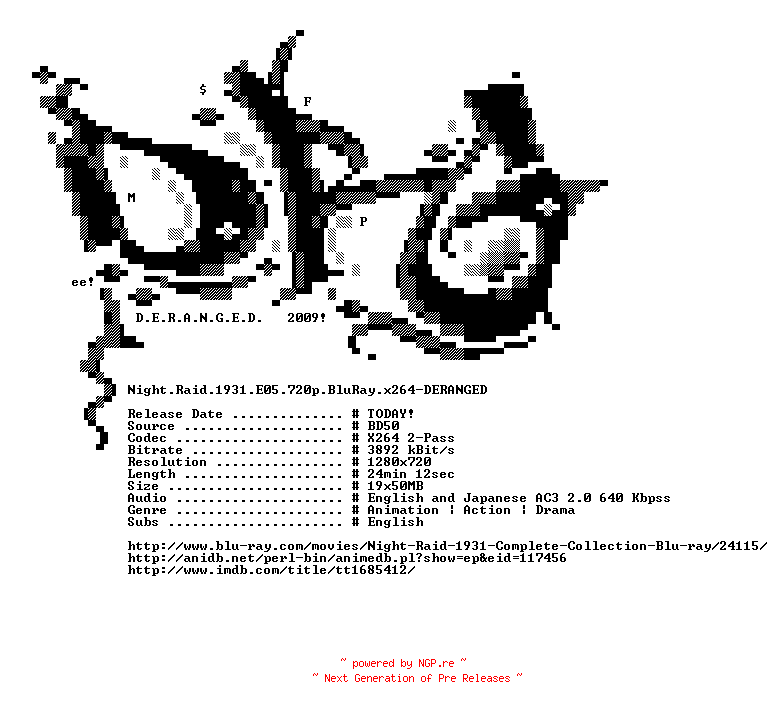 NFO for the release Night.Raid.1931.E05.720p.BluRay.x264-DERANGED by DERANGED