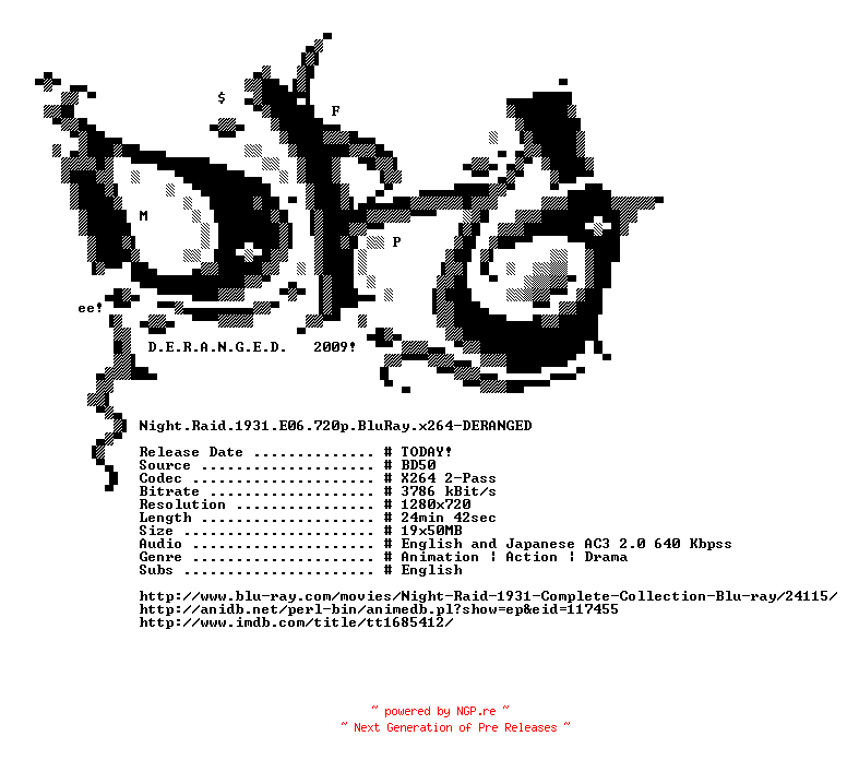 NFO for the release Night.Raid.1931.E06.720p.BluRay.x264-DERANGED by DERANGED