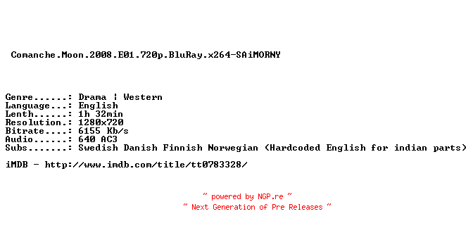 NFO for the release Comanche.Moon.2008.E01.720p.BluRay.x264-SAiMORNY by SAiMORNY