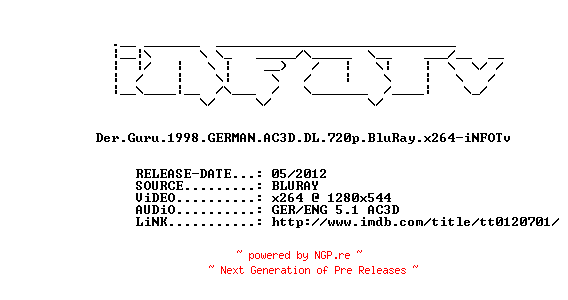 NFO for the release Der.Guru.1998.GERMAN.AC3D.DL.720p.BluRay.x264-iNFOTv by iNFOTv
