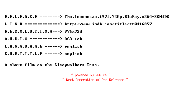 NFO for the release The.Insomniac.1971.720p.BluRay.x264-SONiDO by SONiDO