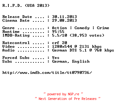 NFO for the release R.I.P.D.German.720p.BluRay.x264-EXQUiSiTE by EXQUiSiTE
