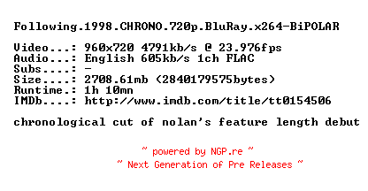 NFO for the release Following.1998.CHRONO.720p.BluRay.x264-BiPOLAR by BiPOLAR