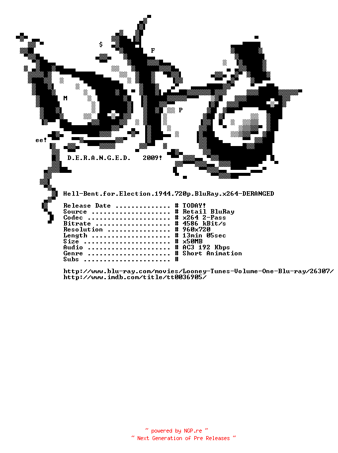 NFO for the release Hell-Bent.for.Election.1944.720p.BluRay.x264-DERANGED by DERANGED
