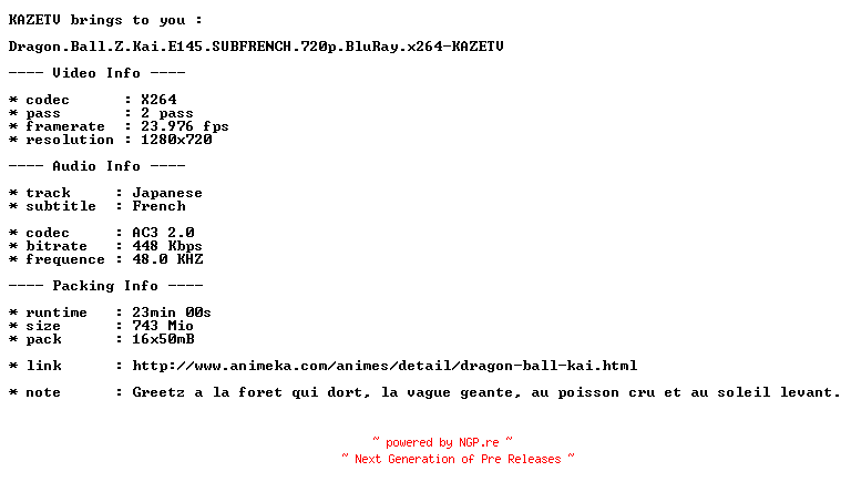 NFO for the release Dragon.Ball.Z.Kai.E145.SUBFRENCH.720p.BluRay.x264-KAZETV by KAZETV