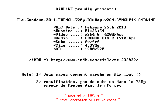 NFO for the release The.Gundown.2011.FRENCH.720p.BluRay.x264.SYNCHFiX-AiRLiNE by AiRLiNE