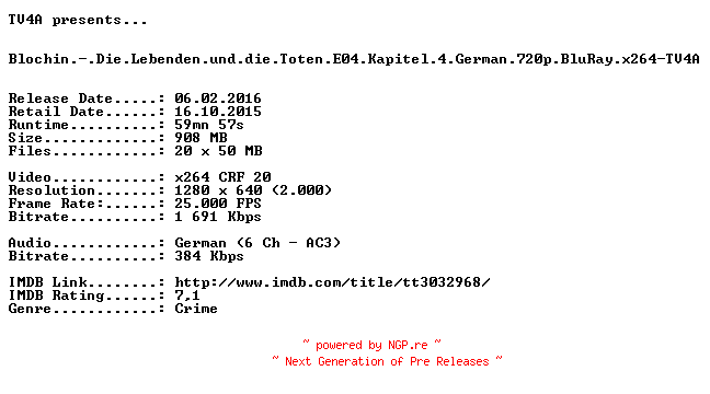 NFO for the release Blochin.-.Die.Lebenden.und.die.Toten.E04.Kapitel.4.German.720p.BluRay.x264-TV4A by TV4A
