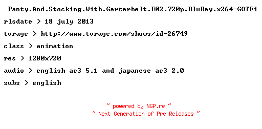 NFO for the release Panty.And.Stocking.With.Garterbelt.E02.720p.BluRay.x264-GOTEi by GOTEi