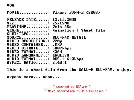 NFO for the release Pixars.BURN-E.2008.720p.BluRay.x264-VOA by VOA