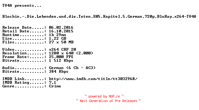 NFO for the release Blochin.-.Die.Lebenden.und.die.Toten.E05.Kapitel.5.German.720p.BluRay.x264-TV4A by TV4A