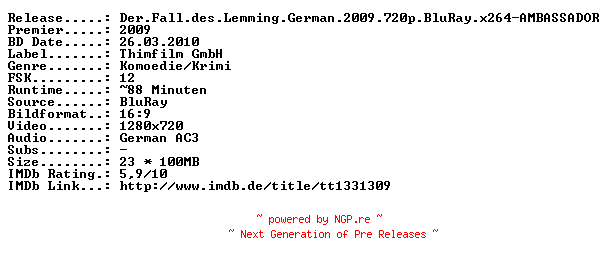 NFO for the release Der.Fall.des.Lemming.German.2009.720p.BluRay.x264-AMBASSADOR by AMBASSADOR