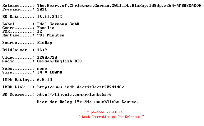 NFO for the release The.Heart.of.Christmas.German.2011.DL.BluRay.720p.x264-AMBASSADOR by AMBASSADOR