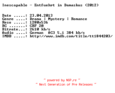 NFO for the release Inescapable.Entfuehrt.in.Damaskus.2012.German.720p.BluRay.x264-DESPiTE by DESPiTE