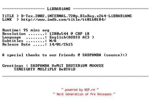 NFO for the release D-Tox.2002.iNTERNAL.720p.BluRay.x264-LiBRARiANS by LiBRARiANS