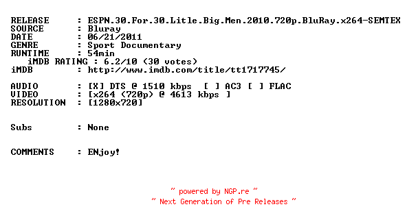NFO for the release ESPN.30.For.30.Litle.Big.Men.2010.720p.BluRay.x264-SEMTEX by SEMTEX