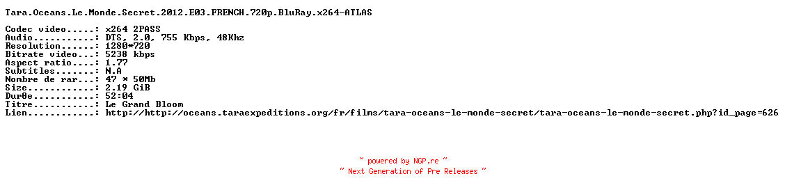 NFO for the release Tara.Oceans.Le.Monde.Secret.2012.E03.FRENCH.720p.BluRay.x264-ATLAS by ATLAS