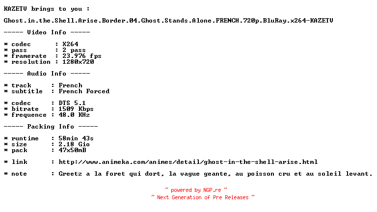 NFO for the release Ghost.in.the.Shell.Arise.Border.04.Ghost.Stands.Alone.FRENCH.720p.BluRay.x264-KAZETV by KAZETV