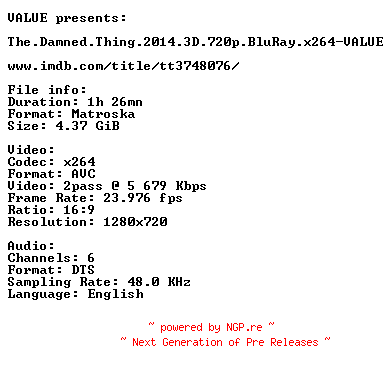 NFO for the release The.Damned.Thing.2014.3D.720p.BluRay.x264-VALUE by VALUE