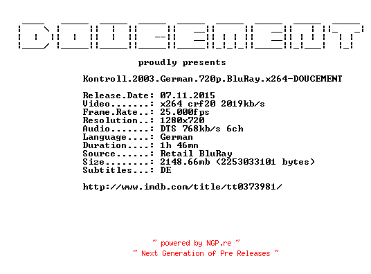 NFO for the release Kontroll.2003.German.720p.BluRay.x264-DOUCEMENT by DOUCEMENT