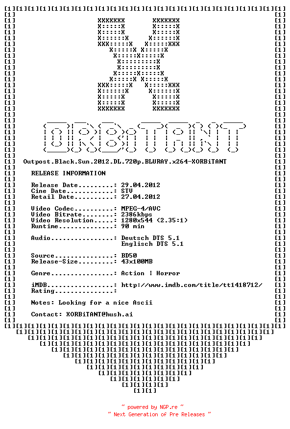 NFO for the release Outpost.Black.Sun.2012.DL.720p.BLURAY.x264-XORBiTANT by XORBiTANT