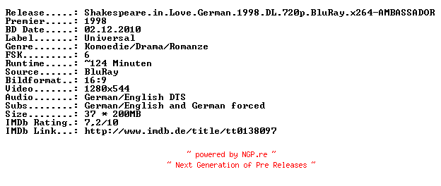 NFO for the release Shakespeare.in.Love.German.1998.DL.720p.BluRay.x264-AMBASSADOR by AMBASSADOR