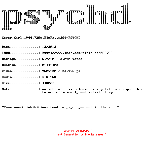 NFO for the release Cover.Girl.1944.720p.BluRay.x264-PSYCHD by PSYCHD
