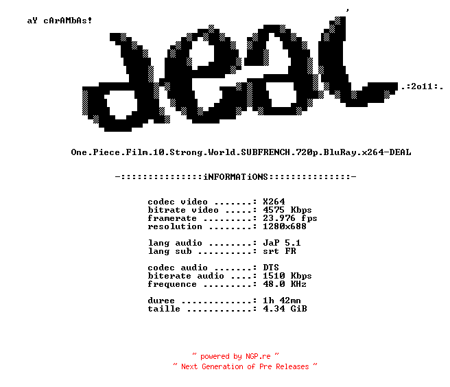 NFO for the release One.Piece.Film.10.Strong.World.SUBFRENCH.720p.BluRay.x264-DEAL by DEAL