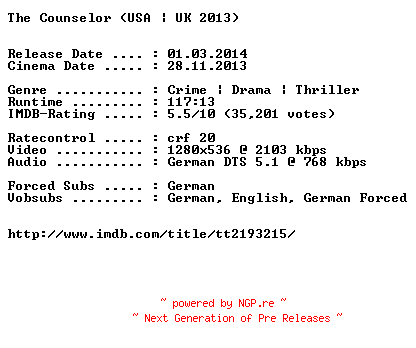 NFO for the release The.Counselor.German.720p.BluRay.x264-EXQUiSiTE by EXQUiSiTE