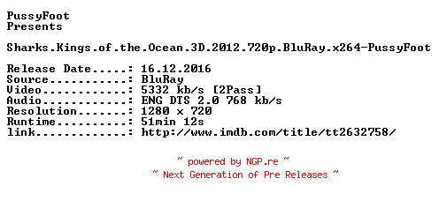 NFO for the release Sharks.Kings.of.the.Ocean.3D.2012.720p.BluRay.x264-PussyFoot by PussyFoot